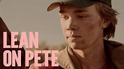 Stream Lean On Pete Online | Download and Watch HD Movies | Stan