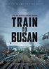 TREN PARA BUSAN (Train to Busan) (Corea del Sur, 2016) Fantástico ...