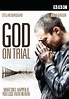 God on Trial - Dumnezeu la judecată (2008) - Film - CineMagia.ro