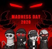 Madness day 2020 by pachirisu978 on Newgrounds