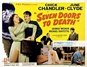 SEVEN DOORS TO DEATH, Rebel Randall, Chick Chandler, June Clyde, 1944 ...