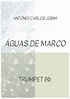 Águas De Março (waters Of March) Partituras | Antonio Carlos Jobim ...