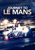 Journey to Le Mans | Movie fanart | fanart.tv
