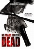 No Tears for the Dead (Film) - TV Tropes