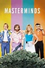 Masterminds (2016) — The Movie Database (TMDB)
