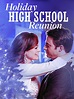 Watch Holiday High School Reunion | Prime Video