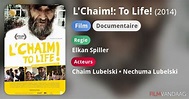 L'Chaim!: To Life! (film, 2014) - FilmVandaag.nl