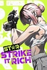 ST☆R: Strike it Rich (Manga) - Comikey