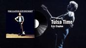 Tulsa Time - Eric Clapton(1980) - YouTube