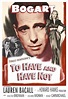 To Have and Have Not (1944) - IMDb