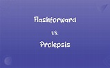 Flashforward vs. Prolepsis: What’s the Difference?