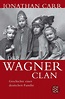 Der Wagner-Clan - Jonathan Carr (Buch) – jpc