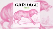NEW MUSIC WE LOVE: Garbage’s “Wolves"