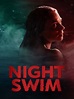Night Swim (Film) - TV Tropes