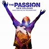 Various Artists - The Passion: New Orleans Soundtrack - Amazon.com Music