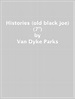 Histories (old black joe) (7") - Van Dyke Parks - Mondadori Store