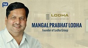 Inspiring Success Story of Mangal Prabhat Lodha - A Businessman, A ...