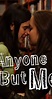 Anyone But Me (TV Series 2008– ) - IMDb