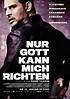 Nur Gott kann mich richten - Film ∣ Kritik ∣ Trailer – Filmdienst