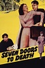 Seven Doors to Death (1944) — The Movie Database (TMDB)
