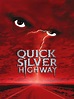 Quicksilver Highway (1997) - Rotten Tomatoes