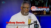 Stop the Violence Indianapolis with Anthony Beverly #101 - YouTube