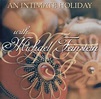 Michael Feinstein – An Intimate Holiday With Michael Feinstein (2001 ...