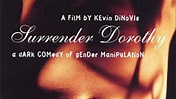 Surrender Dorothy Trailer (1998)