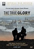 Sección visual de The True Glory - FilmAffinity