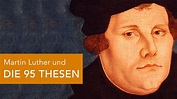 Martin Luther und die 95 THESEN - YouTube