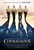 Courageous Movie Posters From Movie Poster Shop