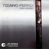 Tiziano Ferro - Perverso | Veröffentlichungen | Discogs