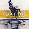 Geggy Tah - Into the Oh Lyrics and Tracklist | Genius