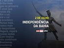 O Dois de Julho simboliza a luta pela liberdade! » Portal ADUSC