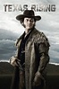 Texas Rising Full Episodes Of Season 1 Online Free