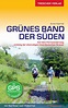 Reiseführer - Grünes Band – Der Süden - Trescher Verlag