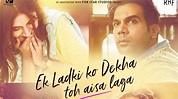 Ek Ladki Ko Dekha Toh Aisa Laga: Sonam Kapoor, Rajkummar Rao starrer to ...