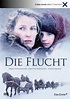 Die Flucht (TV Movie 2007) - IMDb