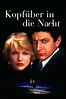 Kopfüber in die Nacht (1985) — The Movie Database (TMDb)