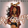 Kat Graham - Against The Wall Ep | Kat graham, Donna summer, The wall album