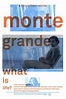 Monte Grande: What is Life? (2005) - New on Paramount Plus