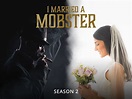 Prime Video: I Married A Mobster - Season 2