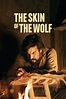Die Haut des Wolfes (Film, 2018) | VODSPY