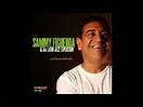 And Sammy Walked In by Sammy Figueroa - YouTube