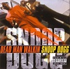 Release “Dead Man Walkin” by Snoop Dogg - Cover art - MusicBrainz