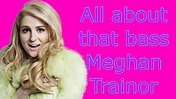 All about that bass lyrics - Meghan Trainor - YouTube
