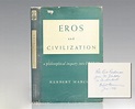 Eros and Civilization: A Philosophical Inquiry into Freud. by Marcuse ...