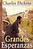 Grandes esperanzas. Charles Dickens | by Frases | Biografías | Lecturas ...