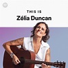 This Is Zélia Duncan | Spotify Playlist