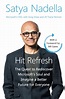 HIT REFRESH INTL: The Quest to Rediscover Microsoft's Soul and Imagine ...